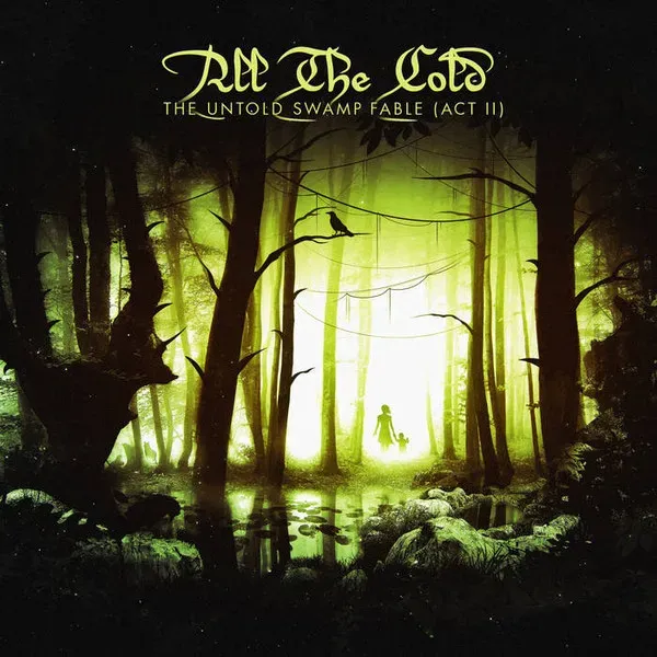 Cover The Untold Swamp Fable (Act II)
