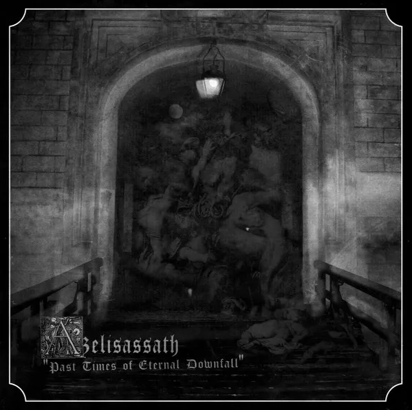 Cover Past Times of Eternal Downfall