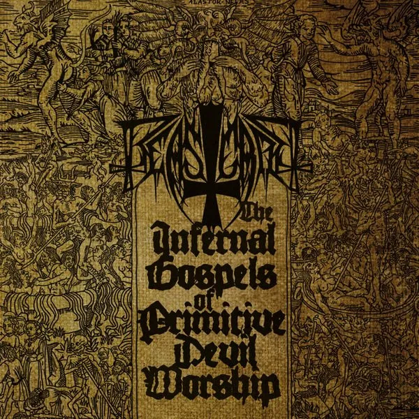 Cover The Infernal Gospels of Primitive Devil Worship