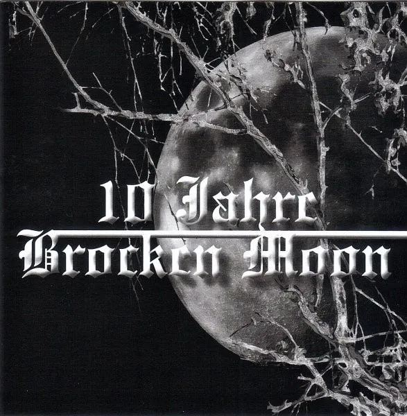 Cover 10 Jahre Brocken Moon
