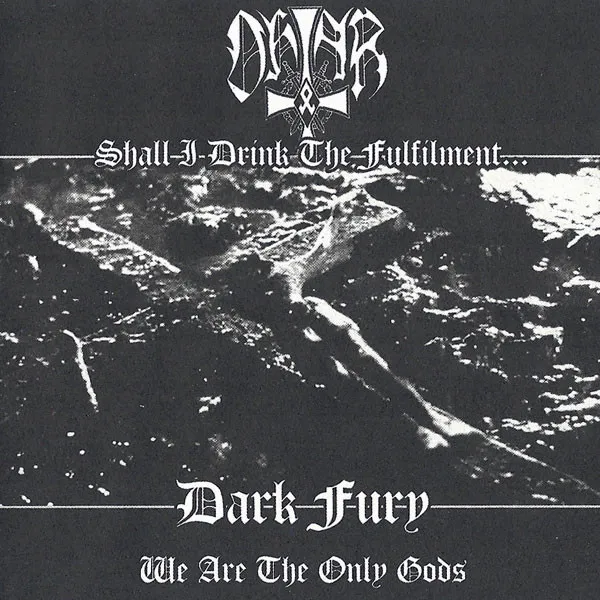 Cover Shall I Drink the Fulfilment... / We Are the Only Gods