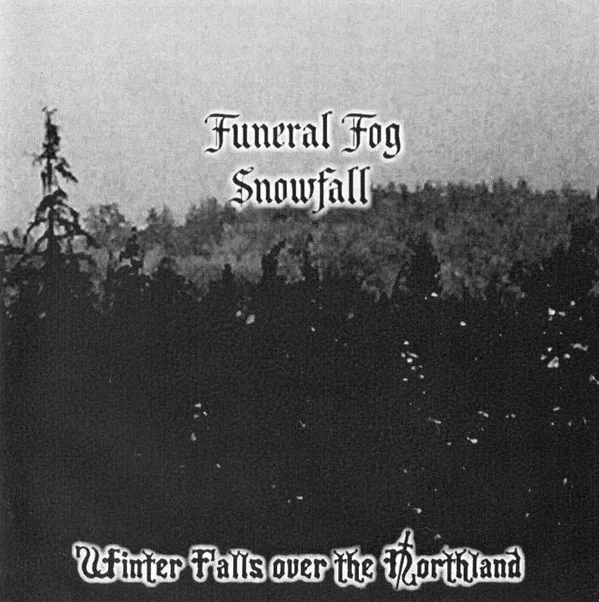 Cover Funeral Fog / Snowfall Winter Falls Over The Northland